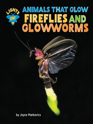 cover image of Fireflies and Glowworms